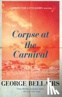 Bellairs, George - Corpse at the Carnival: Volume 29