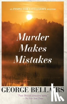 Bellairs, George - Murder Makes Mistakes: Volume 30