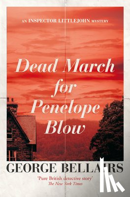 Bellairs, George - Dead March for Penelope Blow