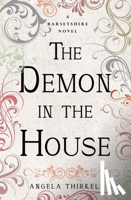 Thirkell, Angela - The Demon in the House: Volume 2