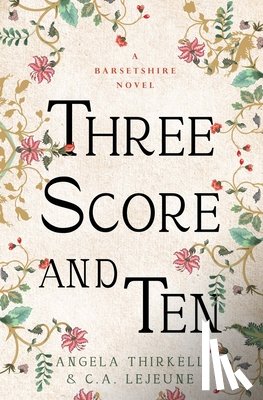 Thirkell, Angela - Three Score and Ten