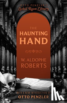 Roberts, W. Adolphe - The Haunting Hand