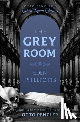 Phillpotts, Eden - The Grey Room