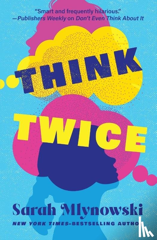 Mlynowski, Sarah - Think Twice