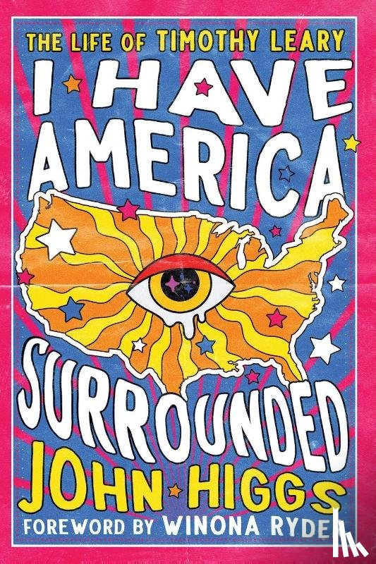 Higgs, John, Ryder, Winona - I Have America Surrounded