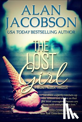 Jacobson, Alan - The Lost Girl: Volume 1