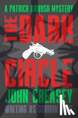 Creasey, John - The Dark Circle: Volume 21