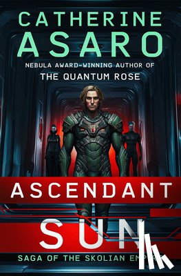 Asaro, Catherine - Ascendant Sun: Volume 5