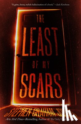 Jones, Stephen Graham - The Least of My Scars