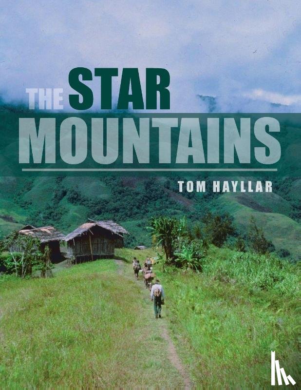 Hayllar, Tom - The Star Mountains