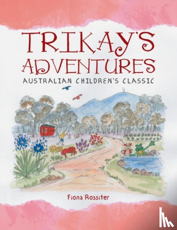 Rossiter, Fiona - Trikay's Adventures