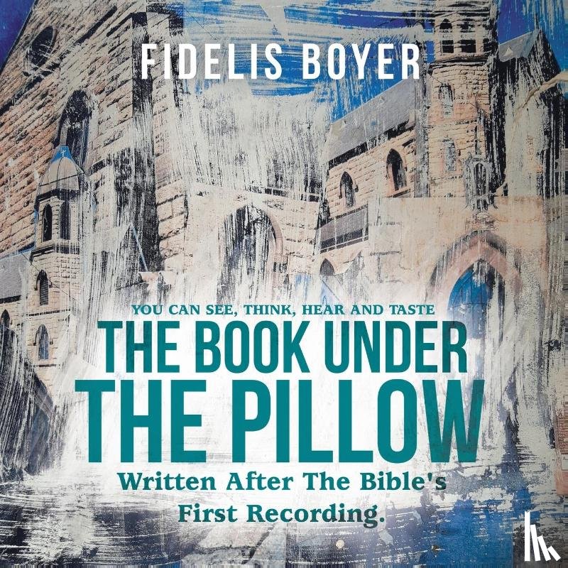 Boyer, Fidelis - The Book Under the Pillow