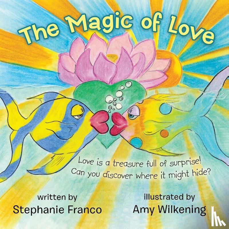 Franco, Stephanie - The Magic of Love