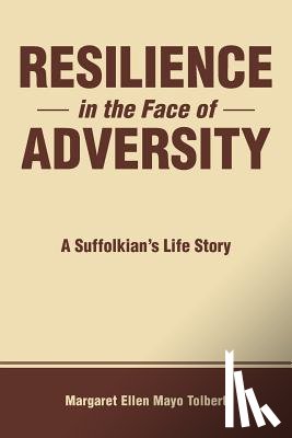 Tolbert, Margaret Ellen Mayo - Resilience in the Face of Adversity