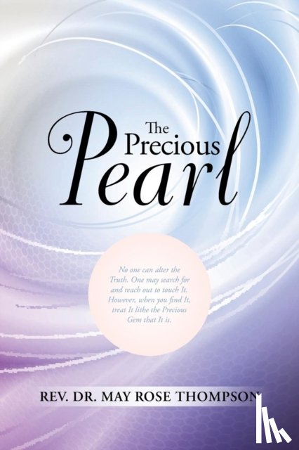 Thompson, REV Dr May Rose - The Precious Pearl