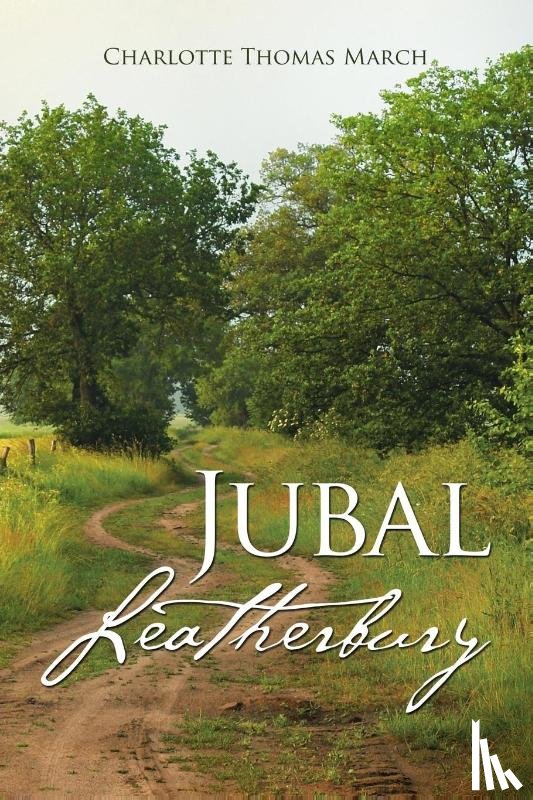 March, Charlotte Thomas - Jubal Leatherbury