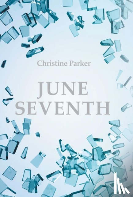 Parker, Christine - June Seventh