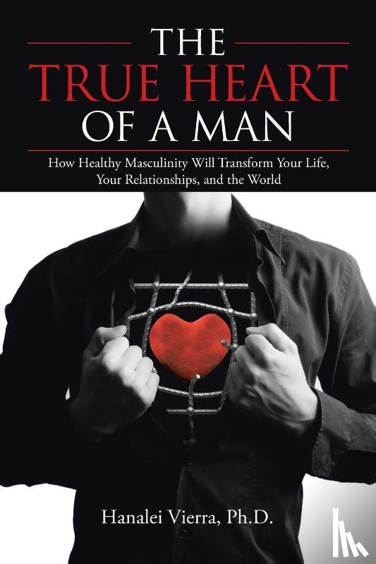 Vierra, Hanalei - The TRUE HEART of a MAN