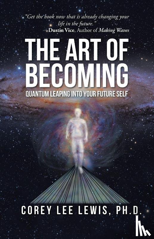Lewis, Corey Lee - The Art of Becoming