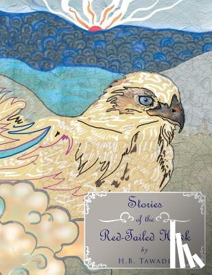 Tawadi, H B - Stories of the Red-Tailed Hawk
