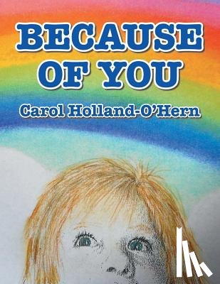 Holland-O'Hern, Carol - Because of You