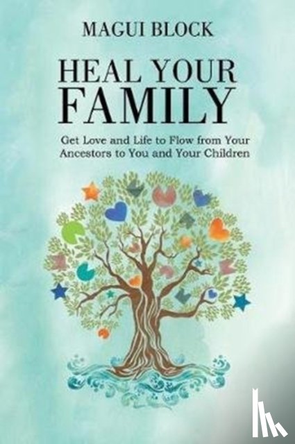 Block, Magui - Heal Your Family