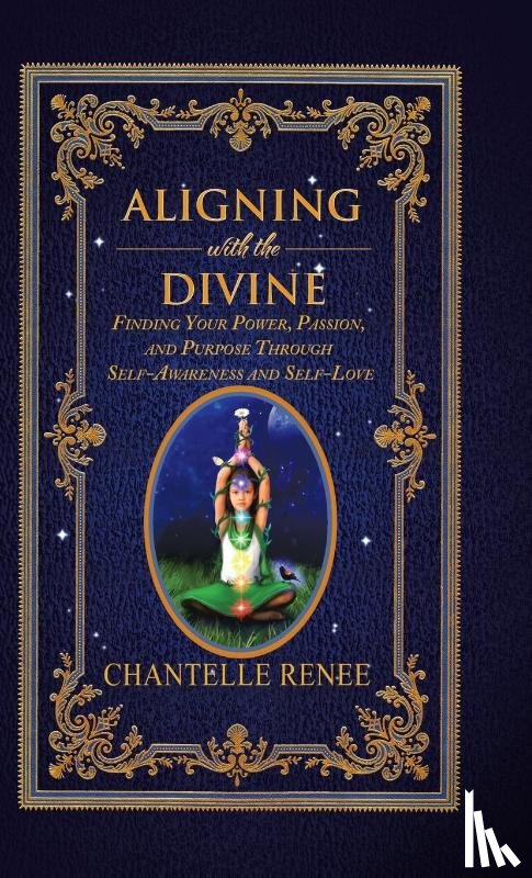 Renee, Chantelle - Aligning with the Divine