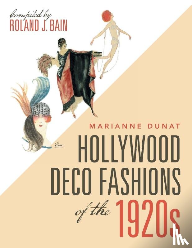 Dunat, Marianne - Hollywood Deco Fashions of the 1920S
