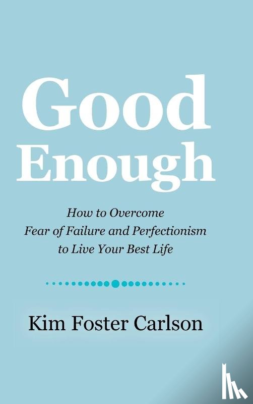 Carlson, Kim Foster - Good Enough