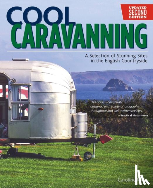 Mills, Caroline - Cool Caravanning, Updated Second Edition