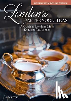 Cohen, Susan - London's Afternoon Teas, Updated Edition