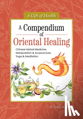 W. Craig, Dodd - A Compendium of Oriental Healing