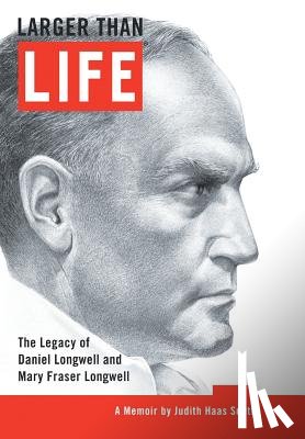 Smith, Judith Haas - Larger Than Life