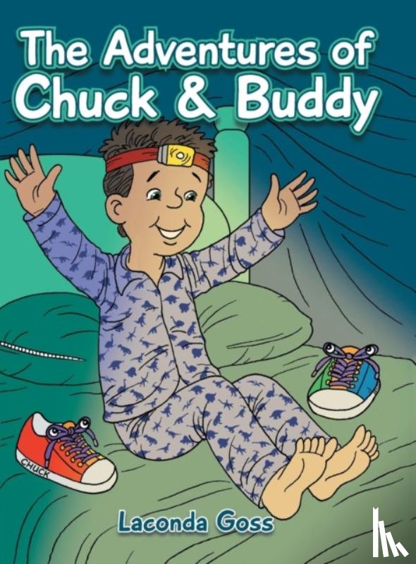 Goss, Laconda - The Adventures of Chuck & Buddy