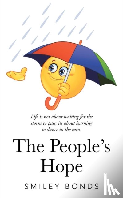 Bonds, Smiley - The People's Hope