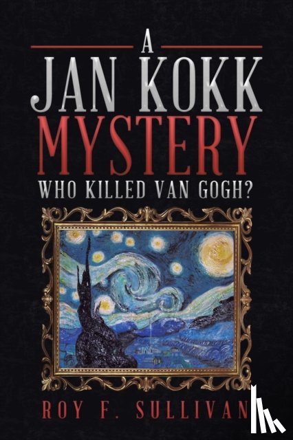 Sullivan, Roy F - A Jan Kokk Mystery