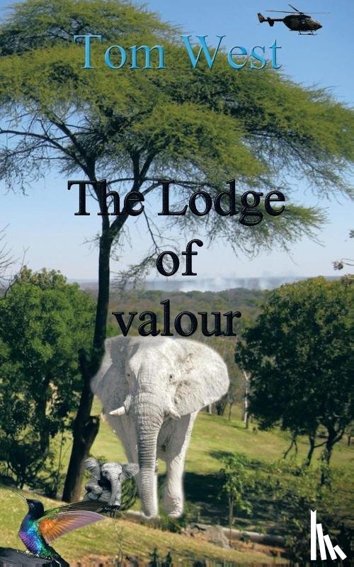 West, Tom - The Lodge of Valour