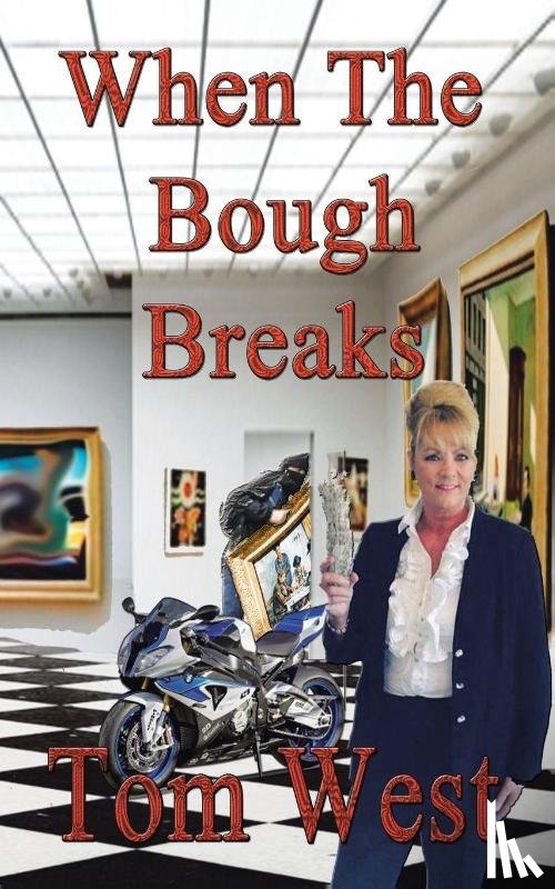 West, Tom - When the Bough Breaks