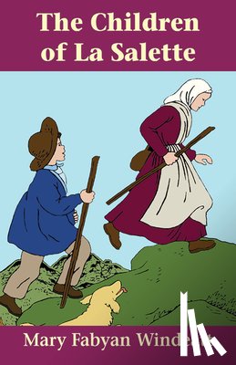 Windeatt - The Children of La Salette