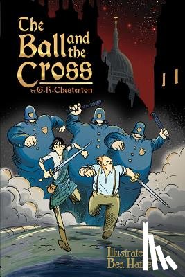 Chesterton, G. K. - The Ball and the Cross