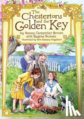 Carpentier Brown, Nancy - The Chestertons and the Golden Key