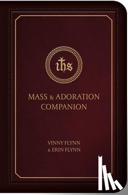 Flynn, Vinny - MASS & ADORATION COMPANION
