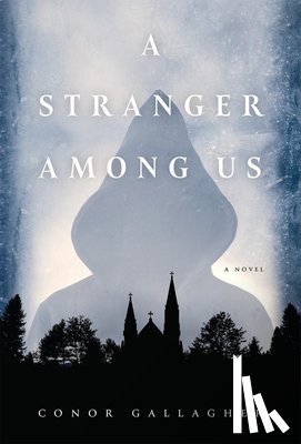 Gallagher, Conor - A Stranger Among Us