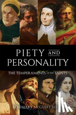 McGuire Berry, Rosemary - Piety and Personality: The Temperaments of the Saints