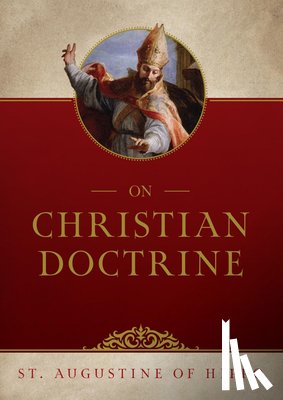Of Hippo, Saint Augustine - On Christian Doctrine