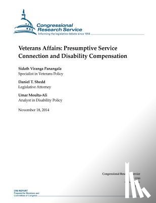 Congressional Research Service - Veterans Affairs: Presumptive Service Connection and Disability Compensation