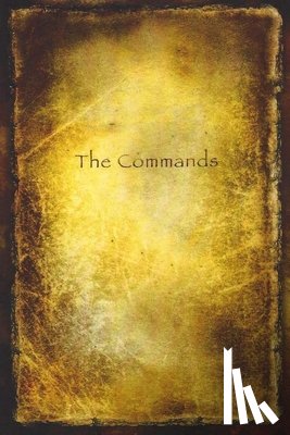 Phillips, Michael - The Commands: The Commands of Jesus, Large Size Edition