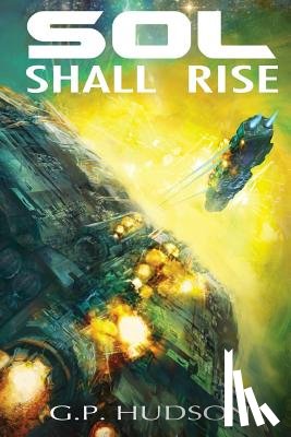 Hudson, G. P. - Sol Shall Rise