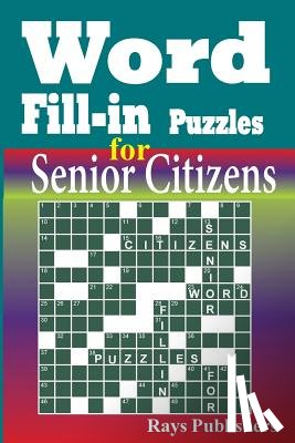 Rays Publishers - Word Fill-in Puzzles for Senior Citizens