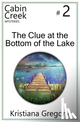 Rutty, Cody - The Clue at the Bottom of the Lake